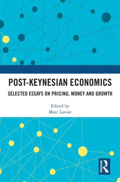 Post-Keynesian Economics