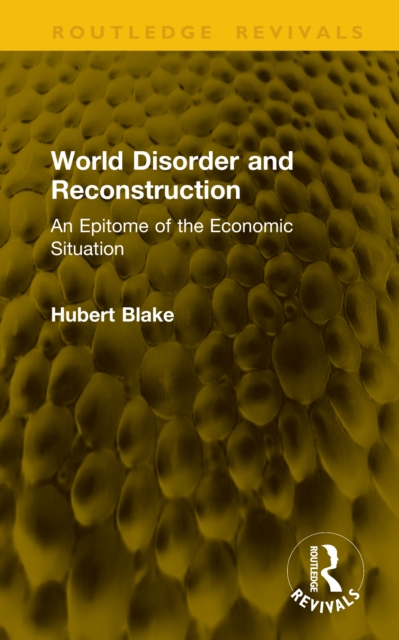 World Disorder and Reconstruction