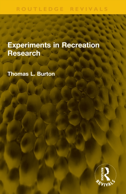 Experiments in Recreation Research
