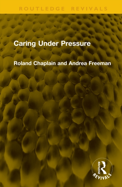 Caring Under Pressure