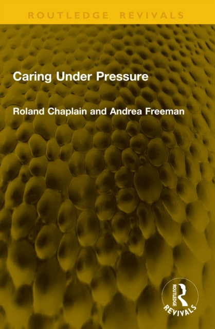 Caring Under Pressure