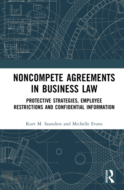 Noncompete Agreements in Business Law