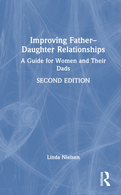 Improving Father–Daughter Relationships