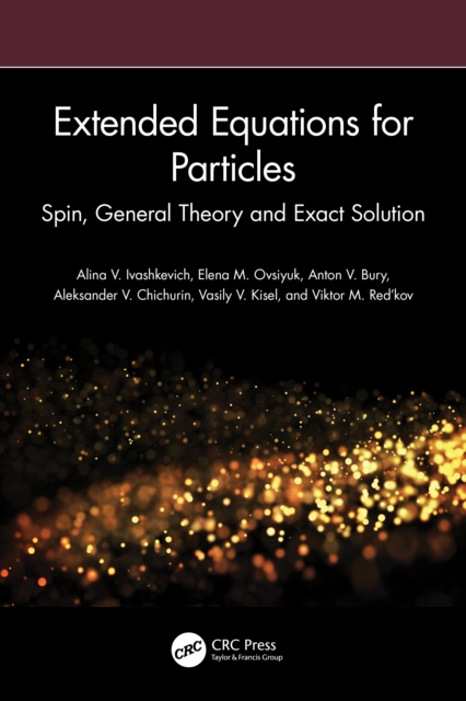 Extended Equations for Particles