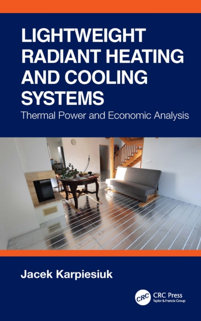 Lightweight Radiant Heating and Cooling Systems