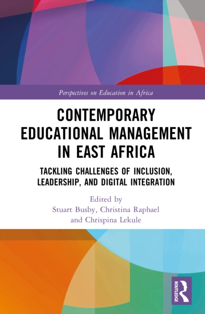 Contemporary Educational Management in East Africa