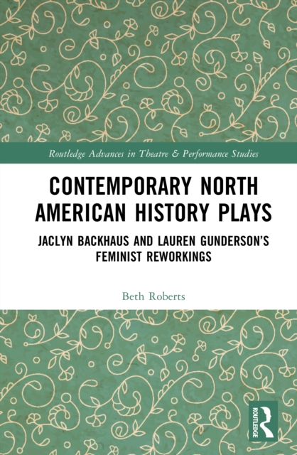 Contemporary North American History Plays