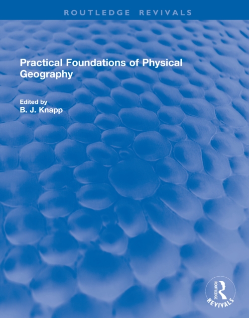 Practical Foundations of Physical Geography