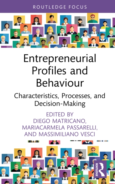 Entrepreneurial Profiles and Behaviour