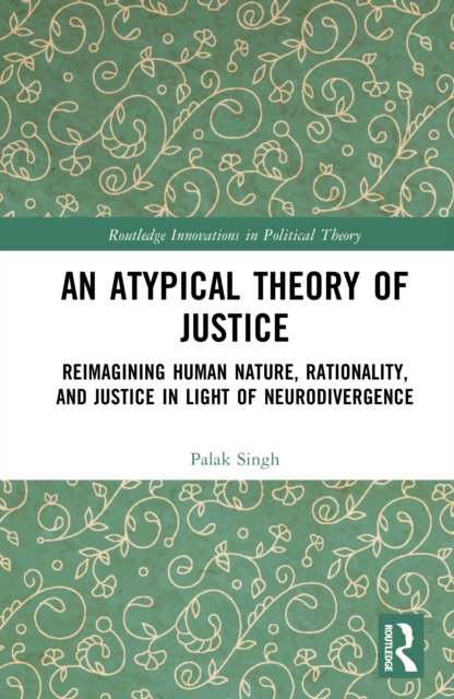 An Atypical Theory of Justice