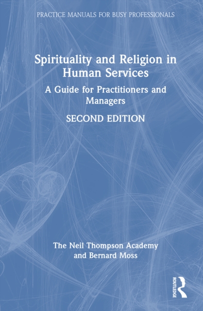 Spirituality and Religion in Human Services