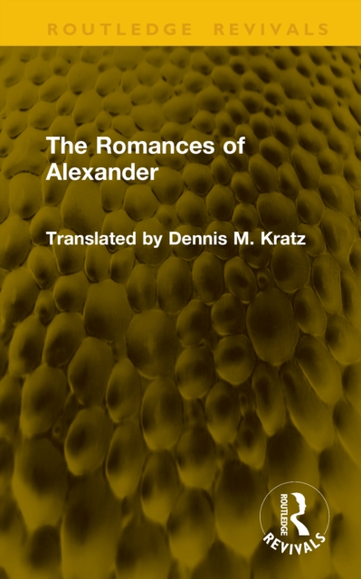 The Romances of Alexander