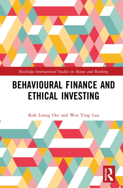 Behavioural Finance and Ethical Investing