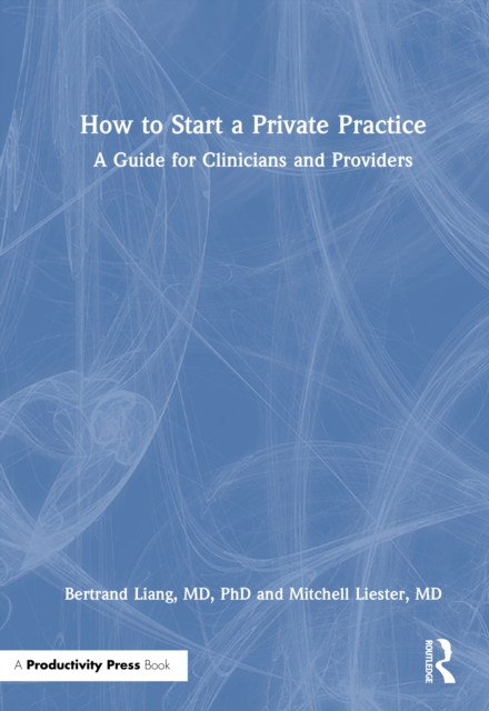 How to Start a Private Practice