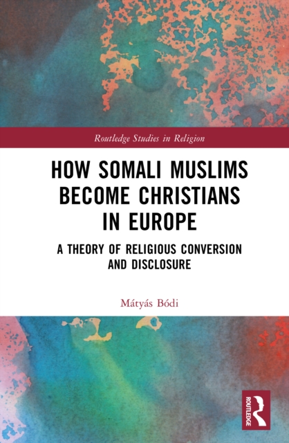 How Somali Muslims Become Christians in Europe