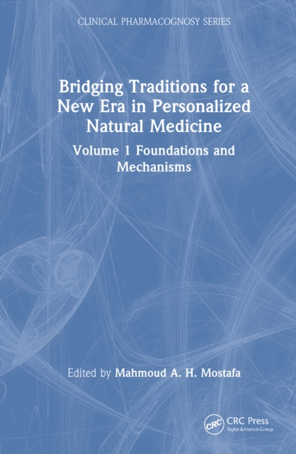 Bridging Traditions for a New Era in Personalized Natural Medicine