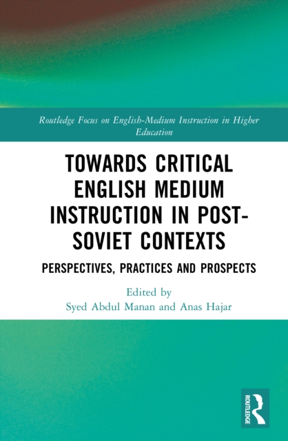 Towards Critical English Medium Instruction in Post-Soviet Contexts