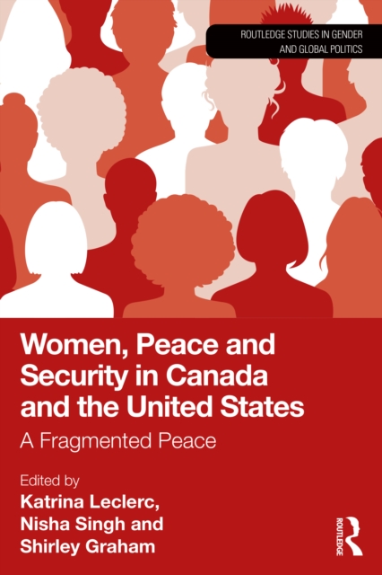 Women, Peace and Security in Canada and the United States