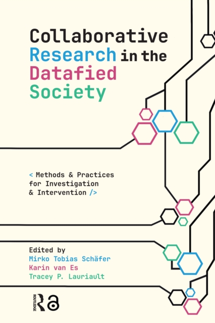 Collaborative Research in the Datafied Society