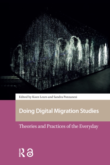 Doing Digital Migration Studies