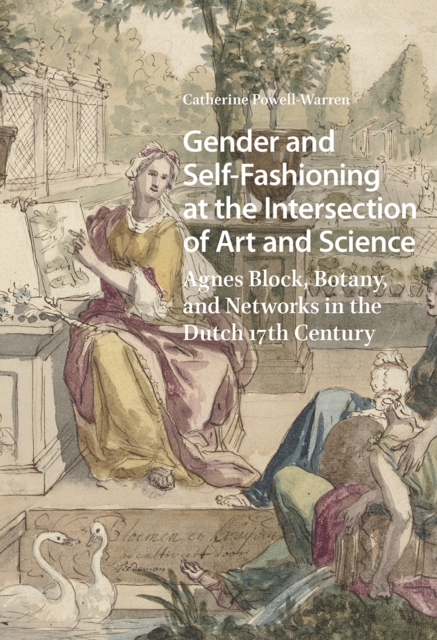 Gender and Self-Fashioning at the Intersection of Art and Science