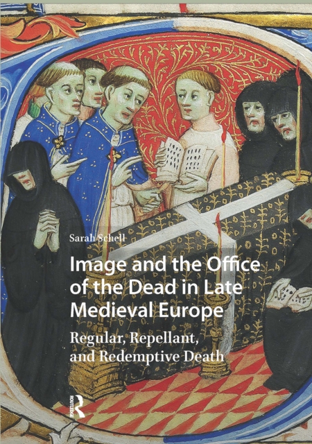 Image and the Office of the Dead in Late Medieval Europe
