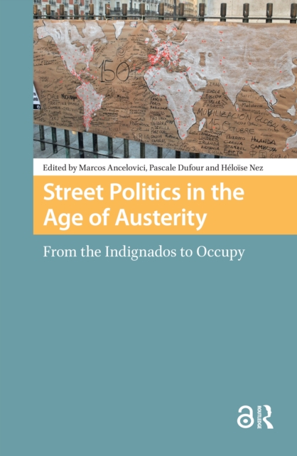 Street Politics in the Age of Austerity
