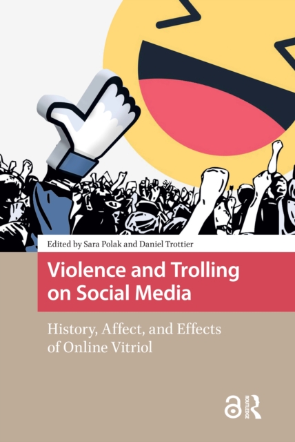 Violence and Trolling on Social Media