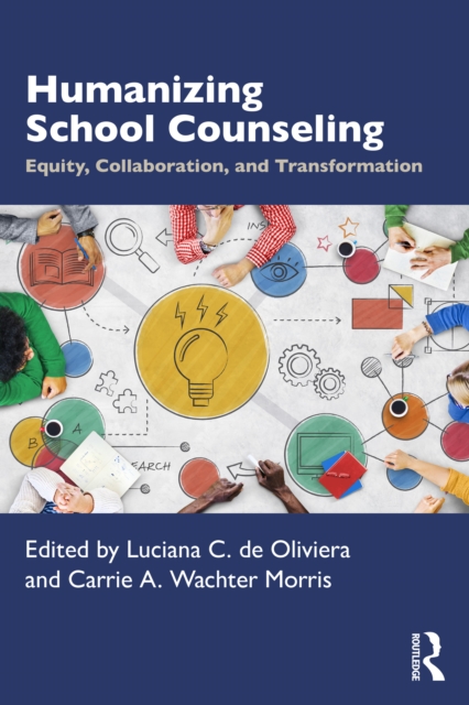 Humanizing School Counseling
