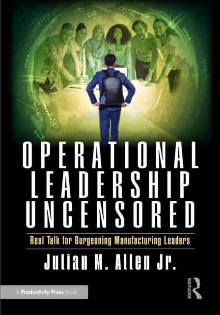 Operational Leadership Uncensored