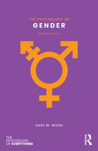 The Psychology of Gender