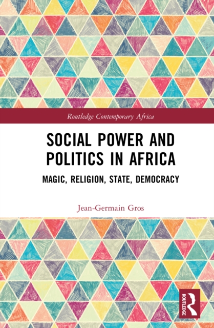 Social Power and Politics in Africa