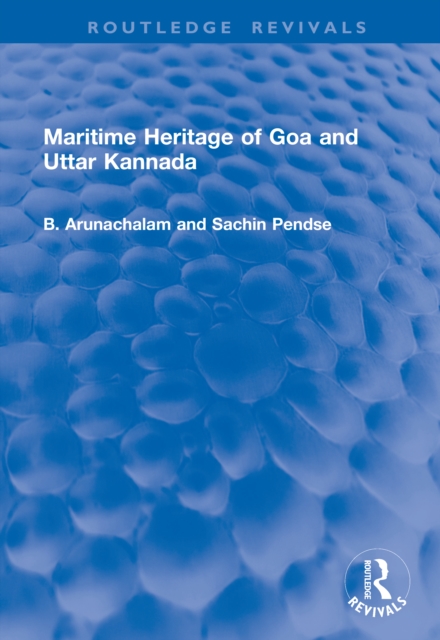 Maritime Heritage of Goa and Uttar Kannada
