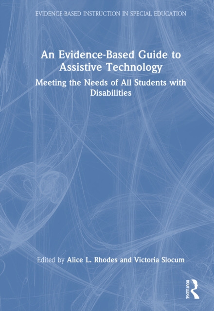 An Evidence-Based Guide to Assistive Technology