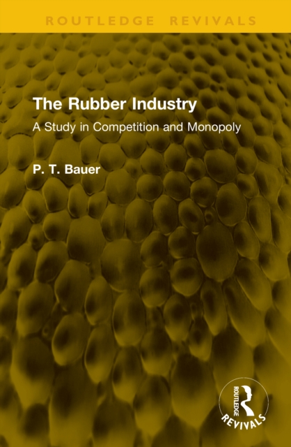 The Rubber Industry