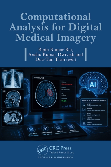 Computational Analysis for Digital Medical Imagery