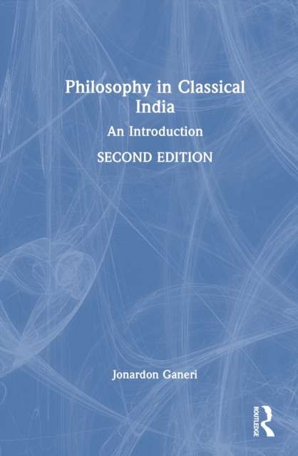 Philosophy in Classical India