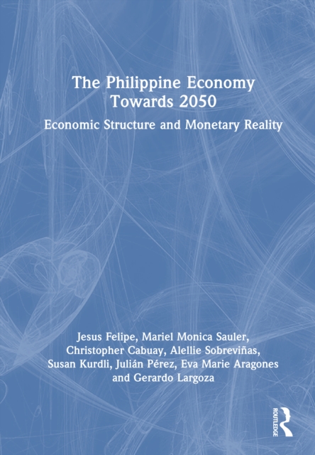 The Philippine Economy Towards 2050