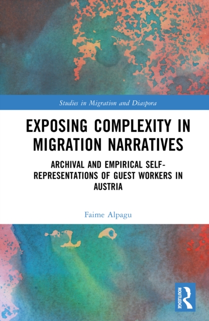 Exposing Complexity in Migration Narratives