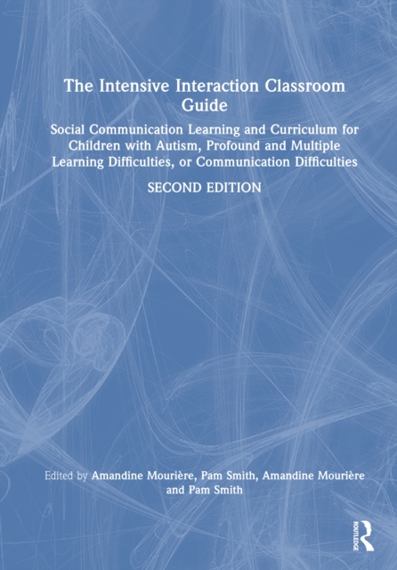 The Intensive Interaction Classroom Guide