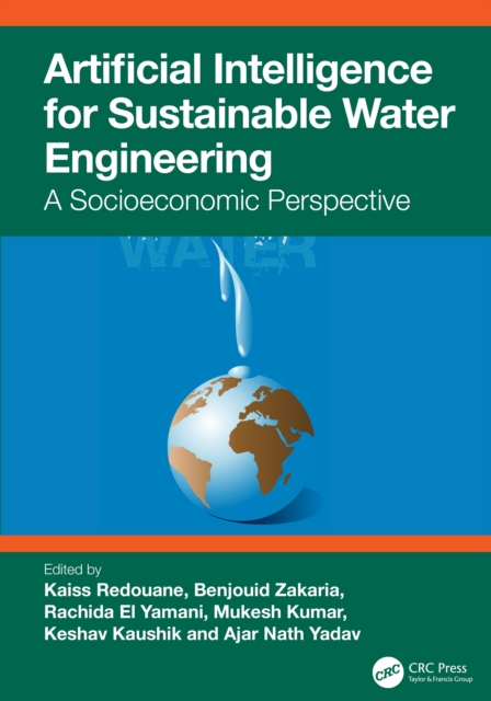 Artificial Intelligence for Sustainable Water Engineering