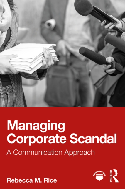 Managing Corporate Scandal