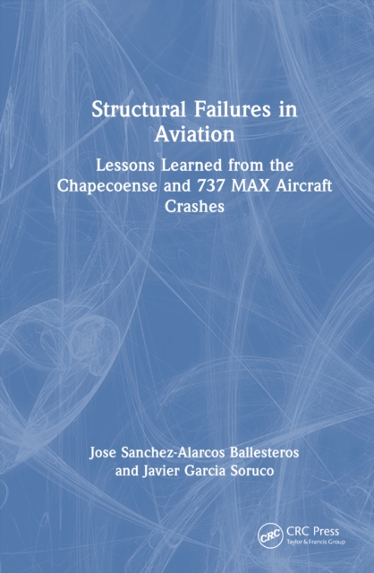 Structural Failures in Aviation