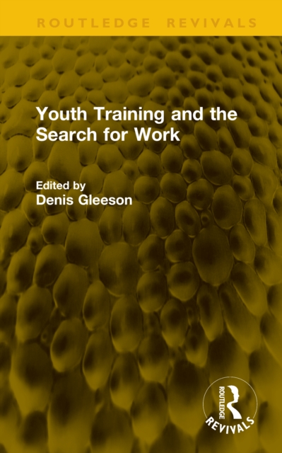 Youth Training and the Search for Work