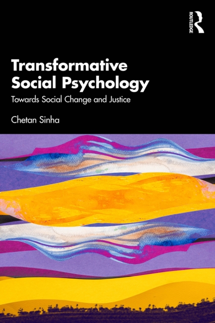 Transformative Social Psychology