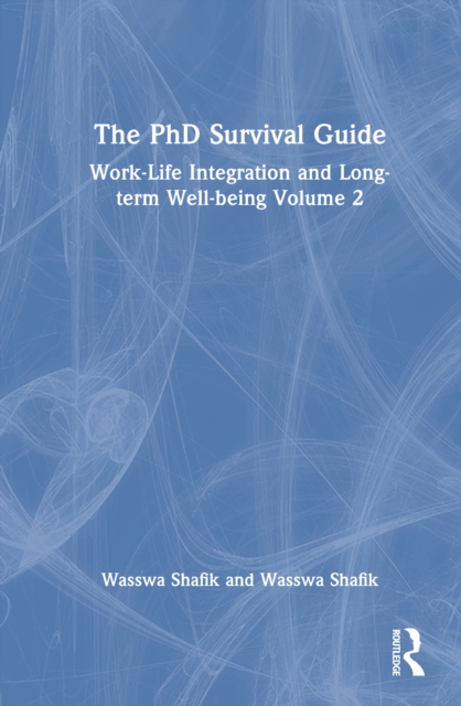 The PhD Survival Guide
