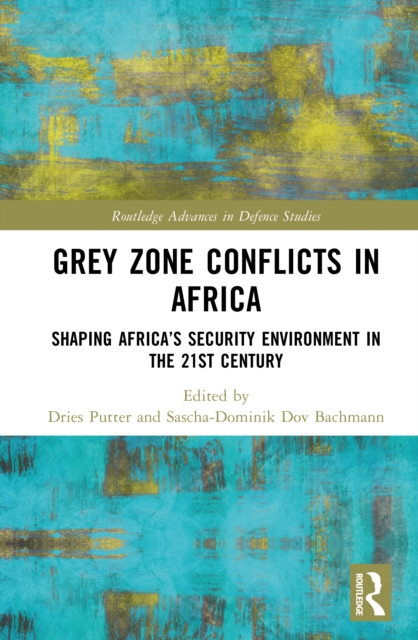 Grey Zone Conflicts in Africa
