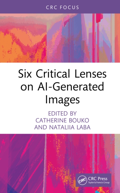 Six Critical Lenses on AI-Generated Images