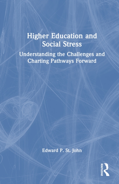 Higher Education and Social Stress