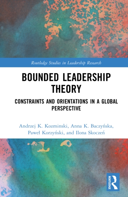Bounded Leadership Theory